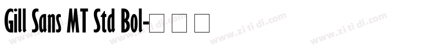 Gill Sans MT Std Bol字体转换